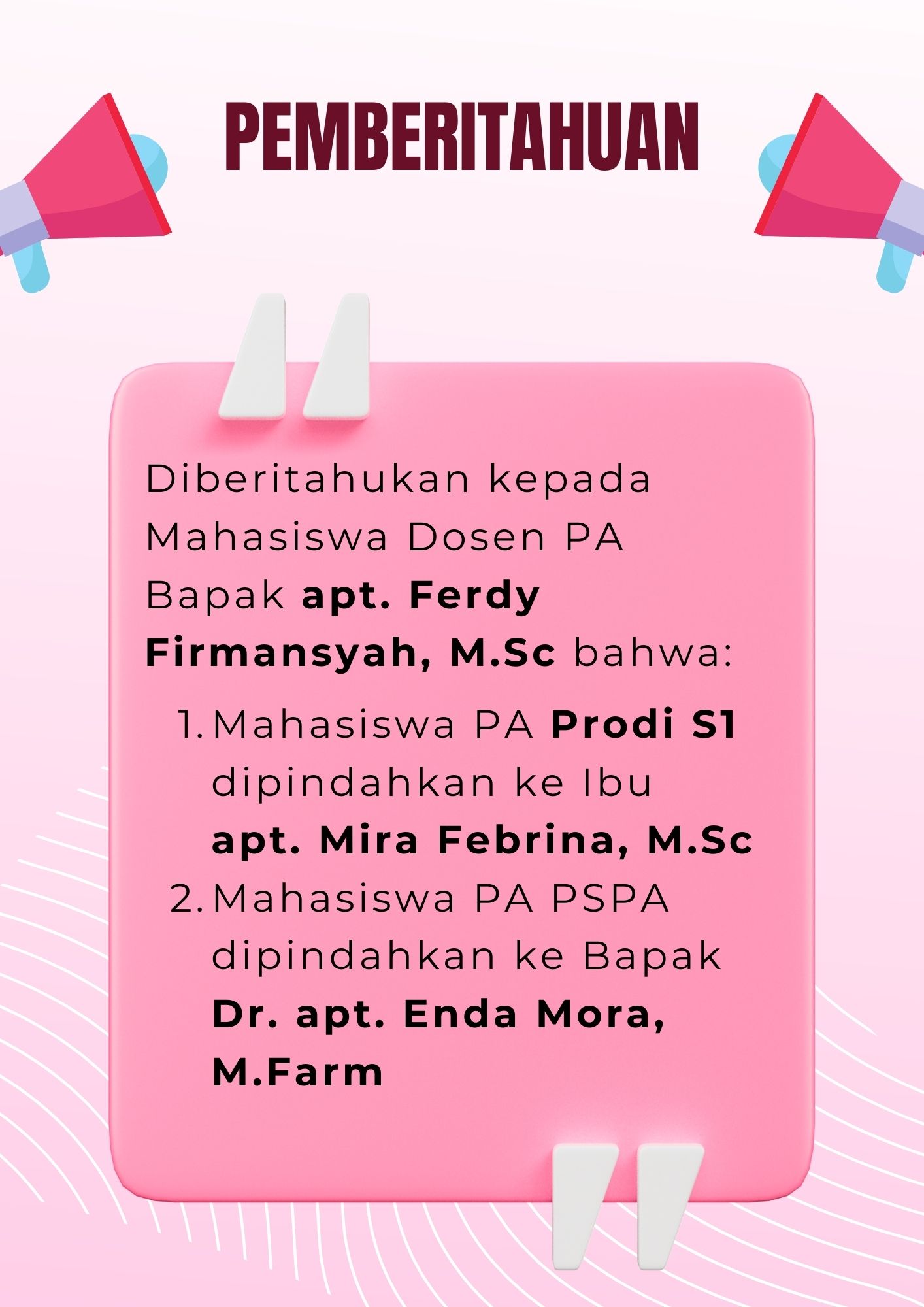 PERUBAHAN DOSEN PA apt. Ferdy Firmansyah, M.Sc